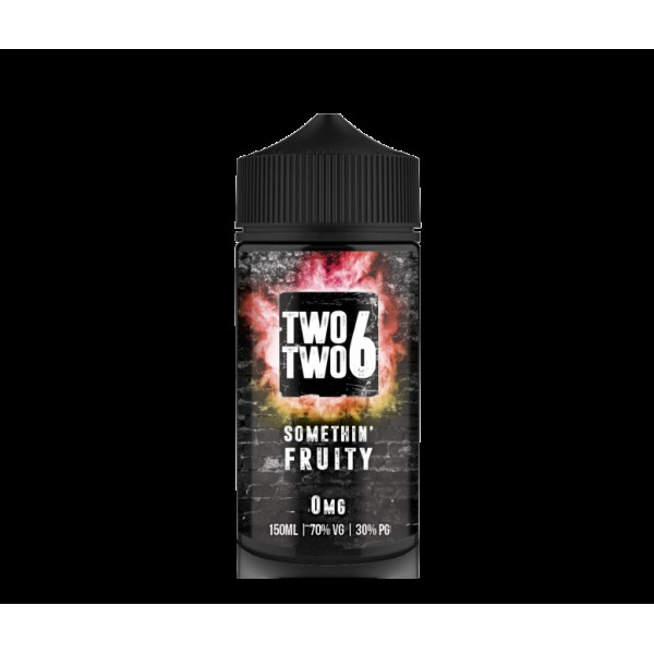 Somethin' Fruity by TWO TWO 6 (226) 150ML E Liquid 70VG Vape 0MG Juice