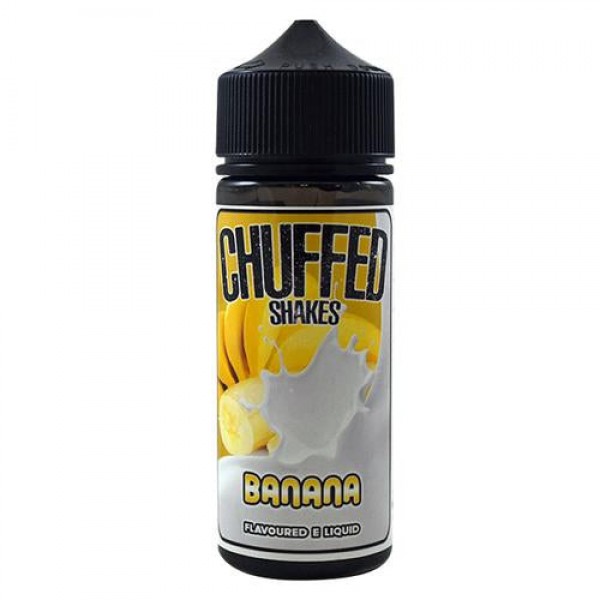 Banana - Shakes - Chuffed 100ML E Liquid 70VG Vape 0MG Juice